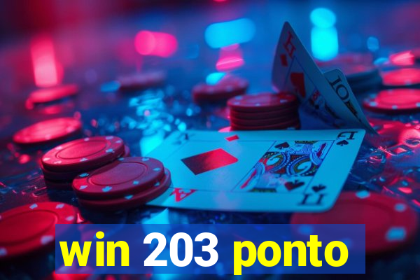 win 203 ponto